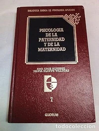 Libros: Psicolog&iacute;a de la paternidad y de la maternidad- 9788486352707