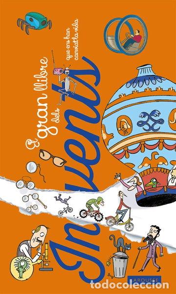 books: El gran llibre dels invents que ens han canviat la vida- 9788416368013