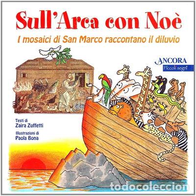 Libros: Sull'arca con No&egrave;- 9788851402006