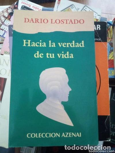 Libros: Hacia la verdad de tu vida- 9788470203879