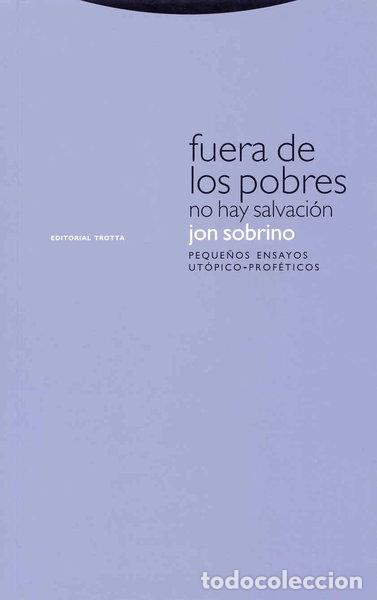 B&uuml;cher: Fuera de los pobres no hay salvaci&oacute;n- 9788481649185