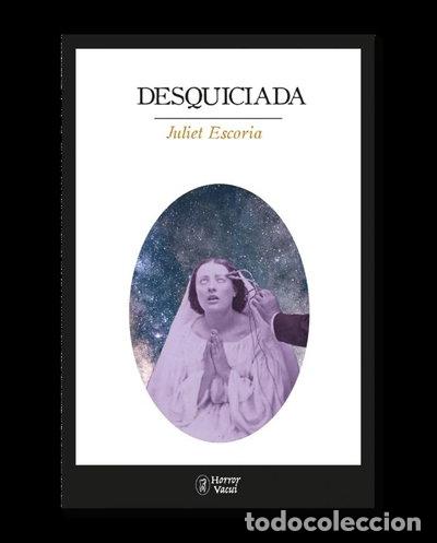 Libros: Desquiciada- 9788412331011