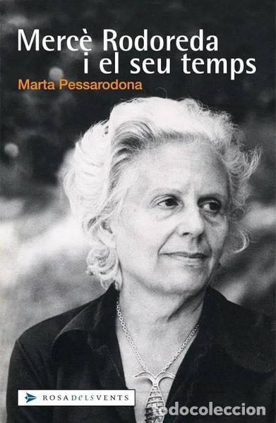 Libros: Merc&egrave; Rodoreda i el seu temps- 9788401386671