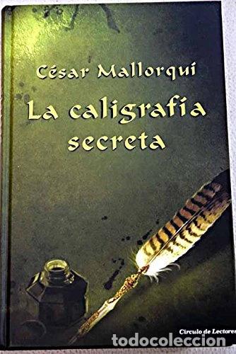 Libros: La caligraf&iacute;a secreta- 9788467228229