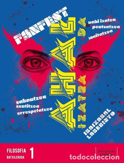 Libros: Filosofia, Batxilergoa 1- 9788491060239