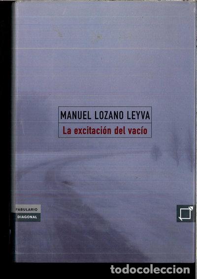 Libros: La excitaci&oacute;n del vac&iacute;o- 9788495808899
