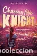 Libros: Chasing After Knight- 9780593384954