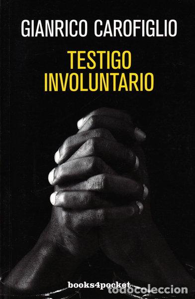Libros: Testigo involuntario- 9788492801619