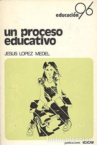 B&uuml;cher: Un proceso educativo- 9788472780491