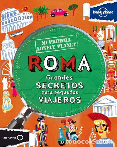 B&uuml;cher: Mi primera Lonely Planet. Roma- 9788408109150