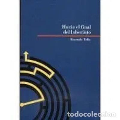Libros: Hacia el final del laberinto- 9788476101124