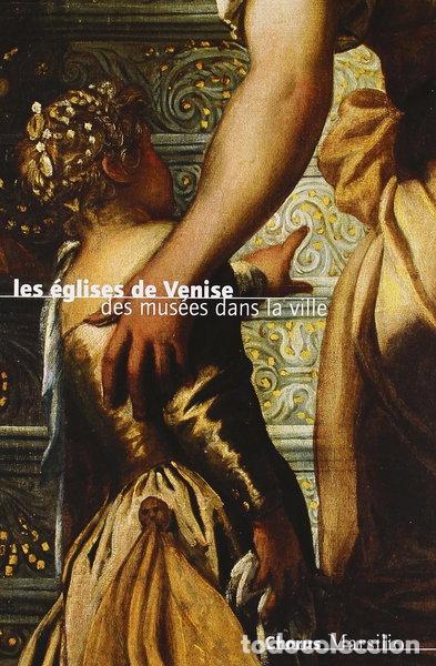 Libros: Les &eacute;glises de Venise. Des mus&eacute;es dans la ville- 9788831780278
