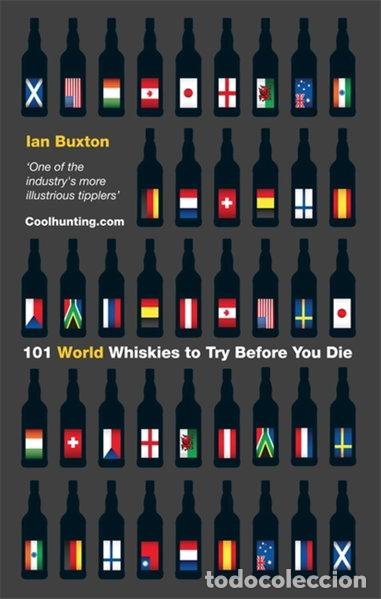 Livres: 101 World Whiskies to Try Before You Die- 9780755363193
