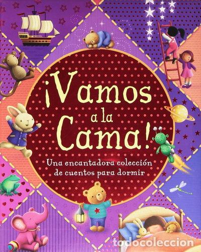 Libros: &iexcl;Vamos a la cama!- 9788416221745