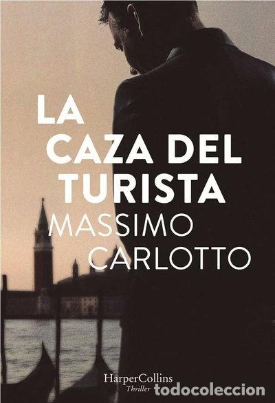 Libros: La caza del Turista- 9788491392163