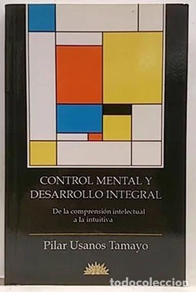 Libros: Control Mental Y Desarrollo Integral- 9788487598043