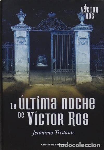 B&uuml;cher: La &uacute;ltima noche de V&iacute;ctor Ros- 9788467264258
