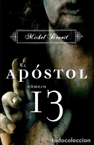 Libros: El ap&oacute;stol n&uacute;mero 13- 9788425341076