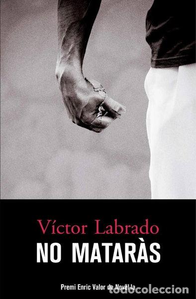 Libros: No matar&agrave;s- 9788490265451