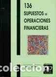 Livros em segunda m&atilde;o: 136 supuestos de operaciones financieras- 9788445407424