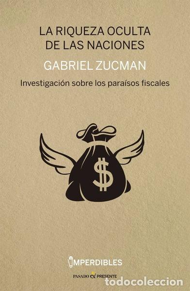 Libros: La riqueza oculta de las naciones- 9788494289033