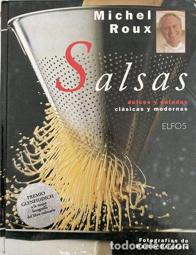 Libros: Salsas, dulces y saladas, cl&aacute;sicas y modernas- 9788488990600