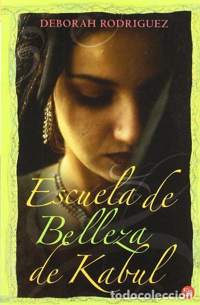 Libros: Escuela de belleza de Kabul- 9788466323499