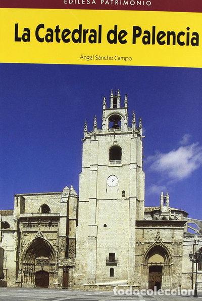 Libros: La Catedral de Palencia- 9788480121392