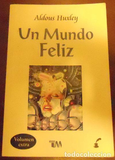 Libros: Un mundo feliz- 9789706660787