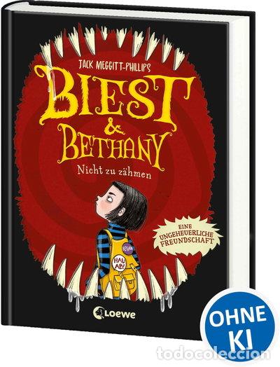 B&uuml;cher: Biest & Bethany: Nicht zu z&auml;hmen- 9783743210813