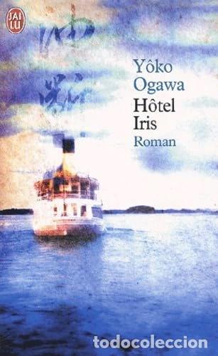 B&uuml;cher: H&ocirc;tel Iris- 9782290323267