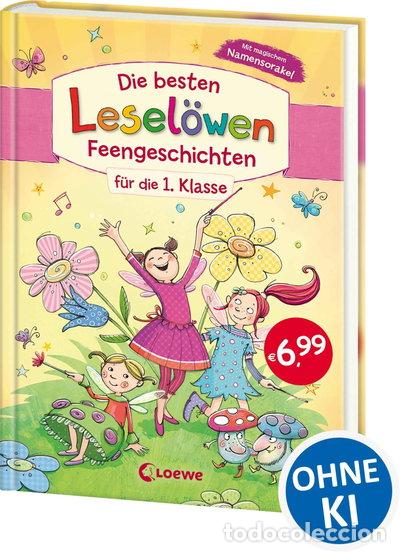 Libros: Die besten Lesel&ouml;wen-Feengeschichten f&uuml;r die 1. Klasse- 9783743204522