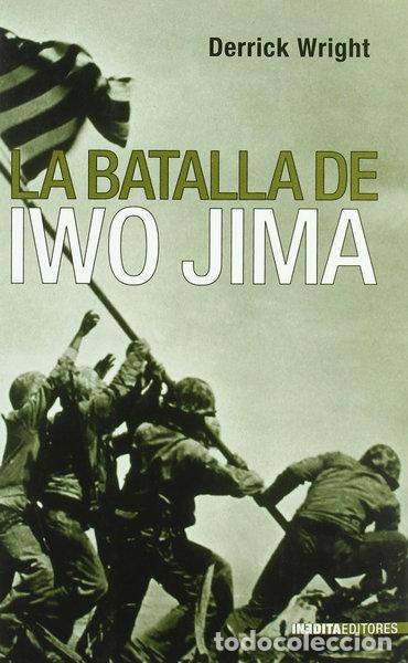 Libros: La Batalla de Iwo Jima- 9788496364141