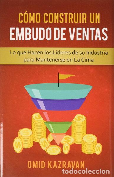 Libros: C&oacute;mo construir un embudo de ventas- 9781647772130