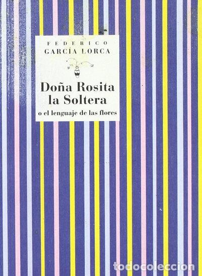 Livres: Do&ntilde;a Rosita la soltera- 9788481516425