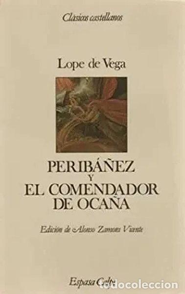 Libros: Perib&aacute;&ntilde;ez y el comendador de Oca&ntilde;a- 9788423938483
