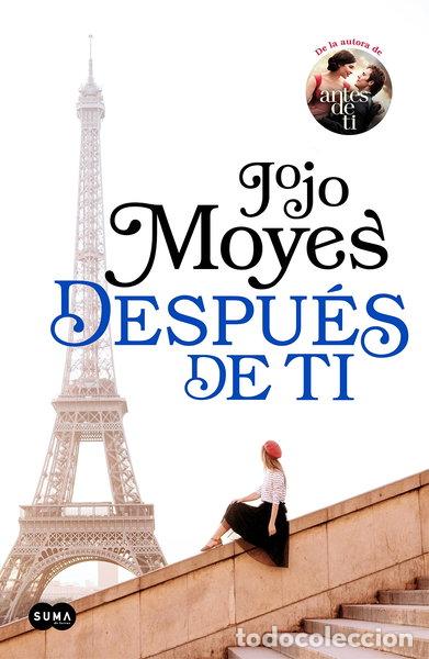 Libros: Despu&eacute;s de ti- 9788483658826