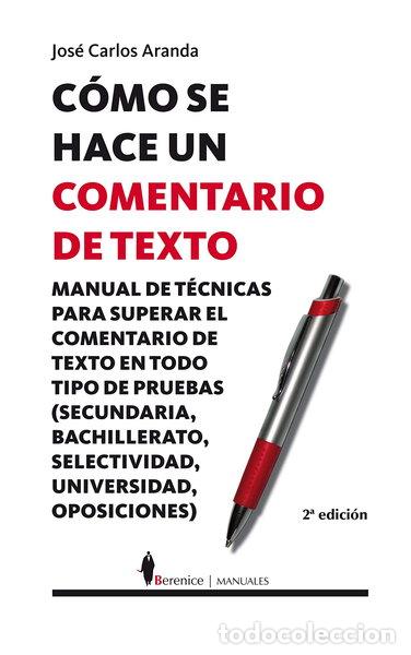Libros: C&oacute;mo se hace un comentario de texto- 9788496756038