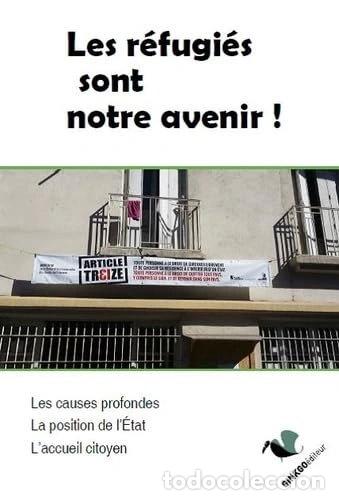 B&uuml;cher: Les r&eacute;fugi&eacute;s sont notre avenir- 9782846794374