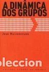 B&uuml;cher: A Din&acirc;mica dos Grupos- 9789723803150