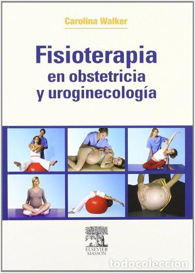 Livres: Fisioterapia en obstetricia y uroginecolog&iacute;a- 9788445816615