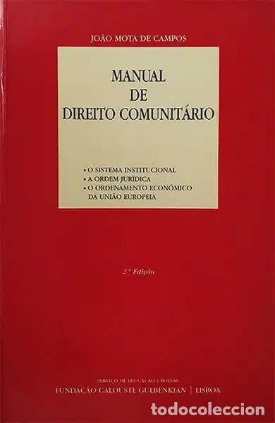 Livres: Manual de direito comunit&aacute;rio- 9789723109276