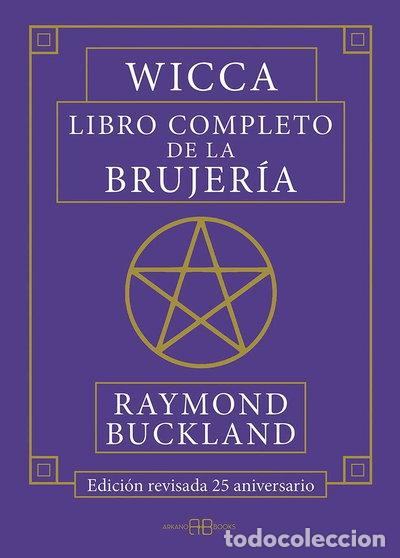 Libros: Wicca, libro completo de la brujer&iacute;a- 9788417851026