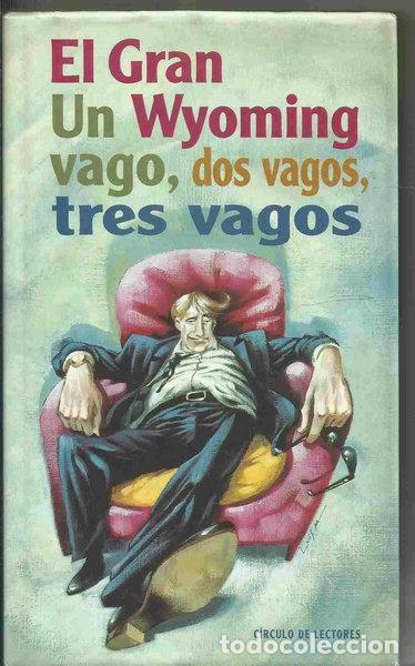 Libros: Un vago, dos vagos, tres vagos- 9788422674559
