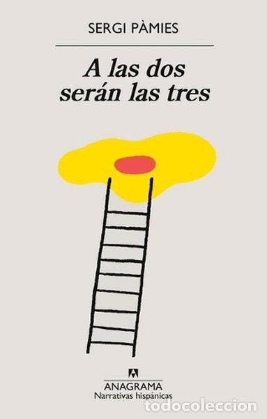 Libros: A las dos ser&aacute;n las tres- 9788433922076
