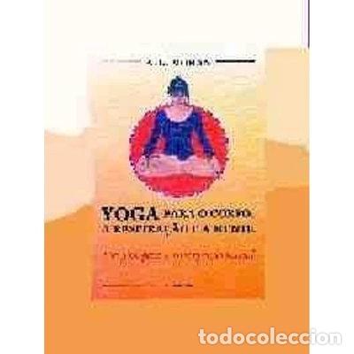 Libros: Yoga para o corpo, a respira&ccedil;&atilde;o e a mente- 9788531509865