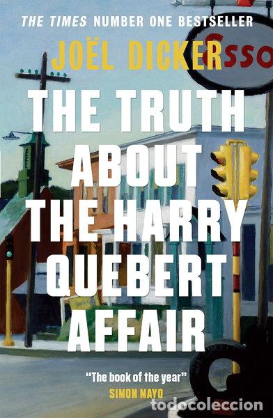 Libros: The Truth about the Harry Quebert Affair- 9781848663268