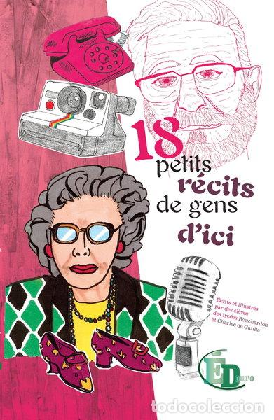 Libros: 18 petits r&eacute;cits de gens d'ici- 9782384062508