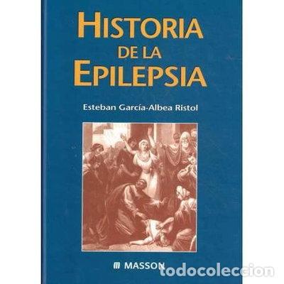 B&uuml;cher: Historia de la epilepsia- 9788445808603