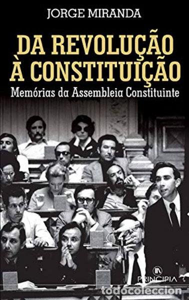 Libros: Da revolu&ccedil;&atilde;o &agrave; constitui&ccedil;&atilde;o- 9789897161278